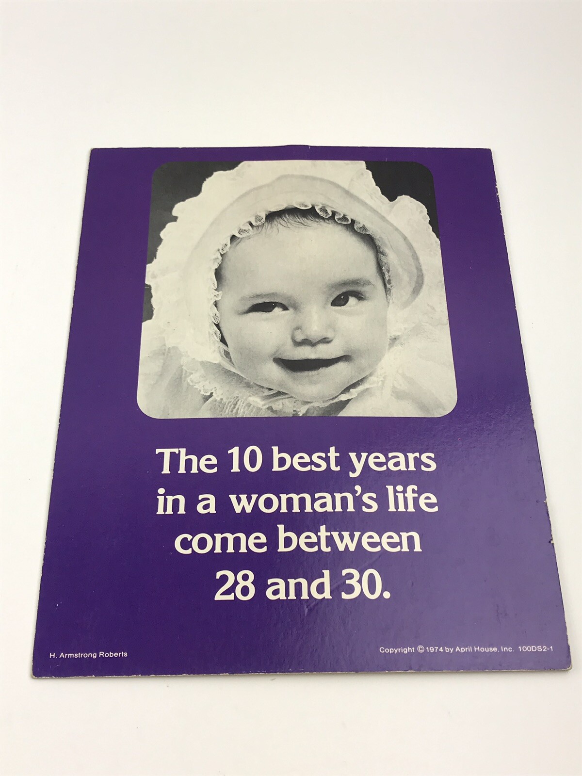 1974 Store Display April House “The 10 Best Years In A Woman’s Life Come Bewt…