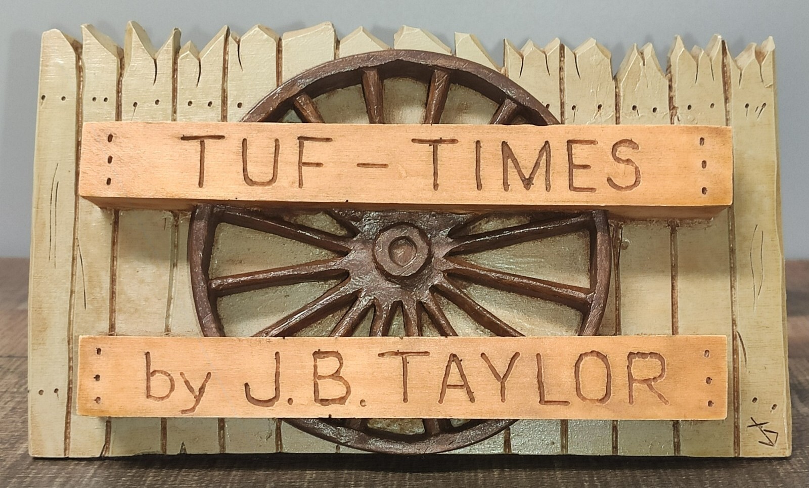 Western Wagon Wheel Figure Store Display 7¾”x 4″- Tuf-Times By J.B. Taylor