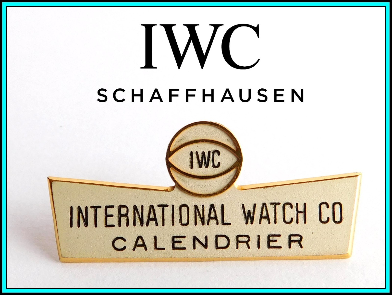 IWC – RARE VINTAGE 1960’s IWC Enameled WINDOW SHOP DISPLAY SIGN: “Calendrier”
