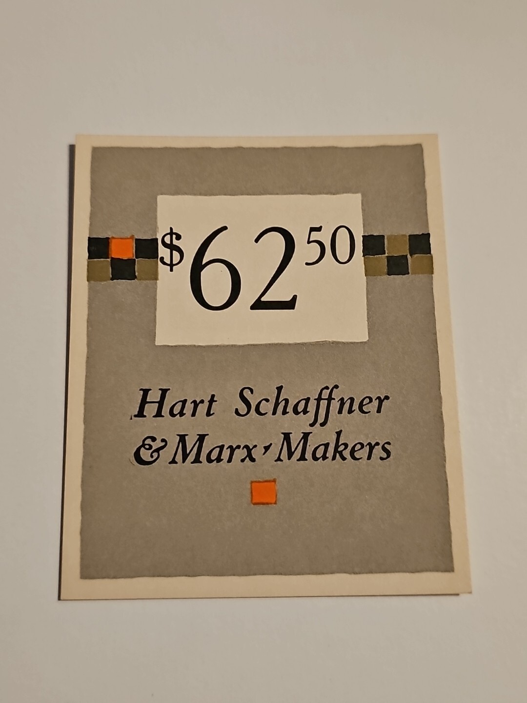 Vintage Hart Schaffner & Marx Makers $62.50 Price Tag Ticket