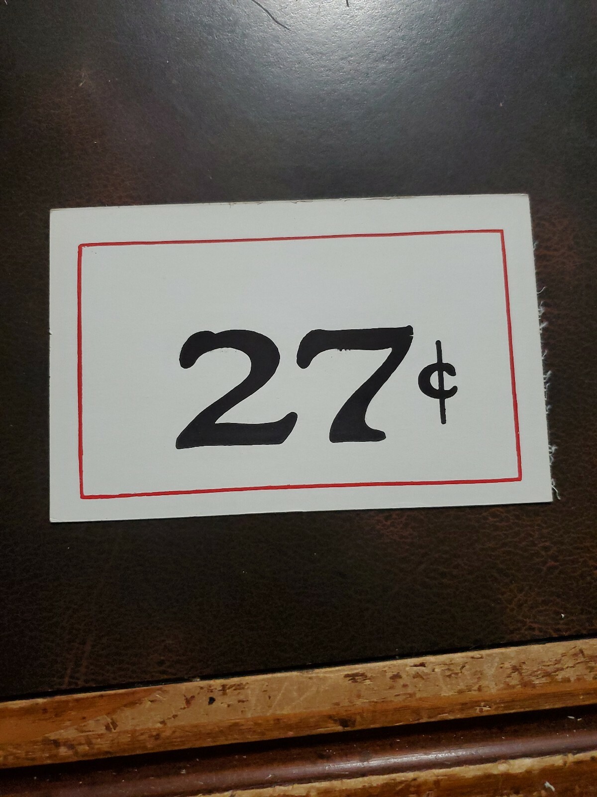 Vintage 27c Double Sided 1940s unmarked WOOLWORTH’S Store Sign 3.5 x 5.5