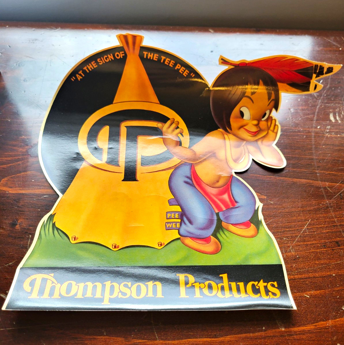Thompson Products Tee Pee Cutout Advertising Sign 1954 Multicolor