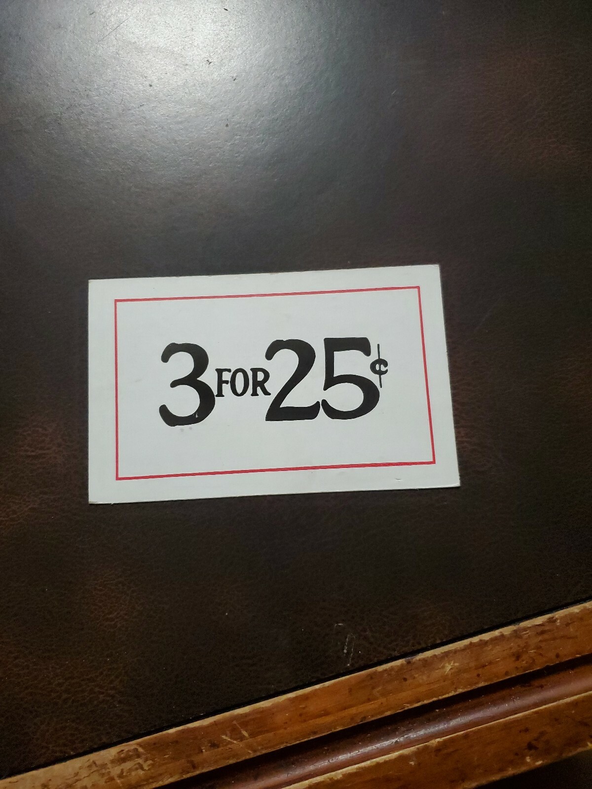 Vintage 3 for 25c Double Sided 1940s unmarked WOOLWORTH’S Store Sign 3.5 x 5.5
