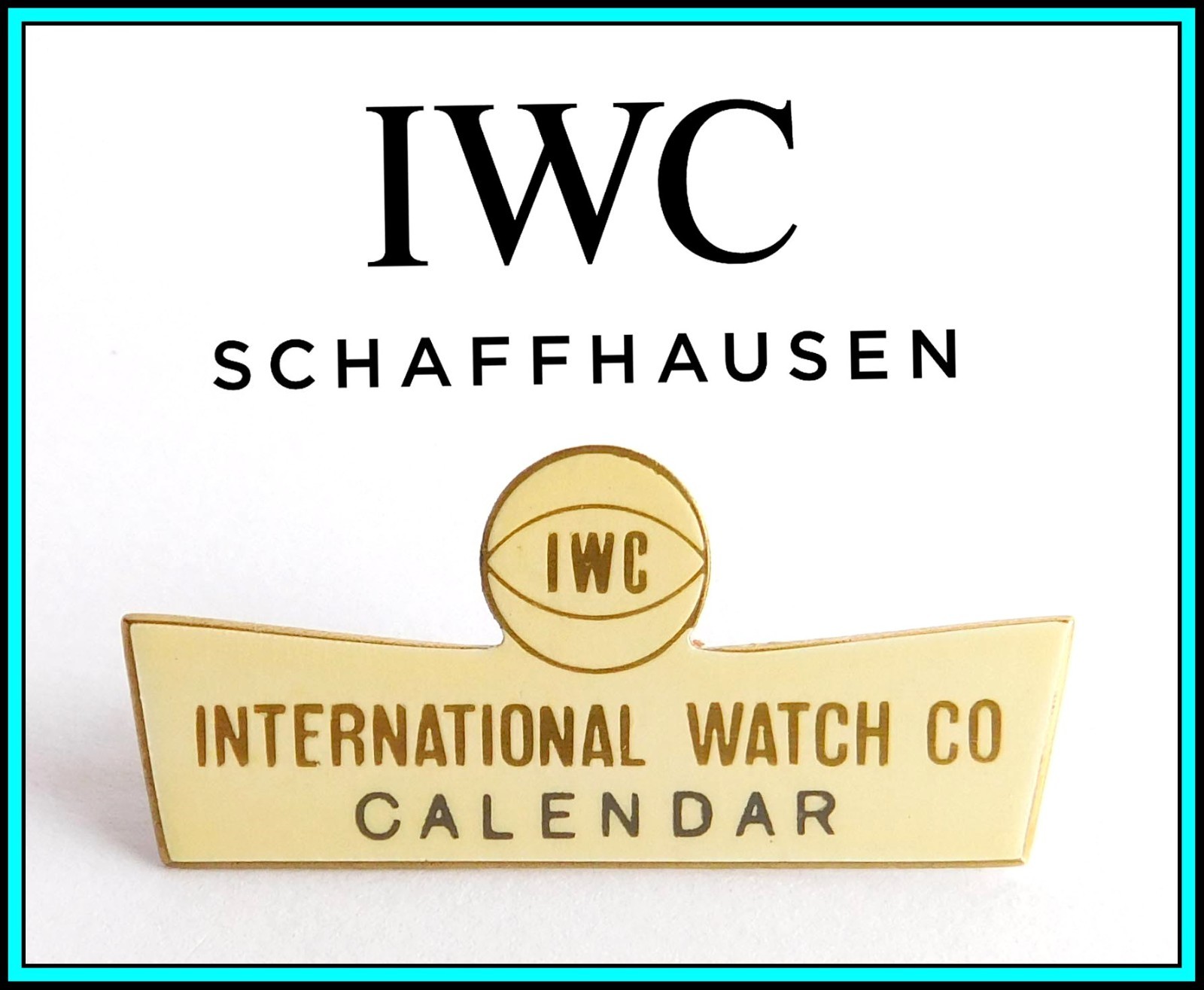 IWC – RARE VINTAGE 1960’s IWC Enameled WINDOW SHOP DISPLAY SIGN: “Calendar”