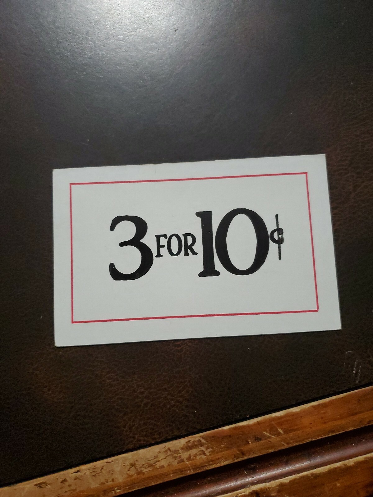 Vintage 3 for 10c Double Sided 1940s unmarked WOOLWORTH’S Store Sign 3.5 x 5.5