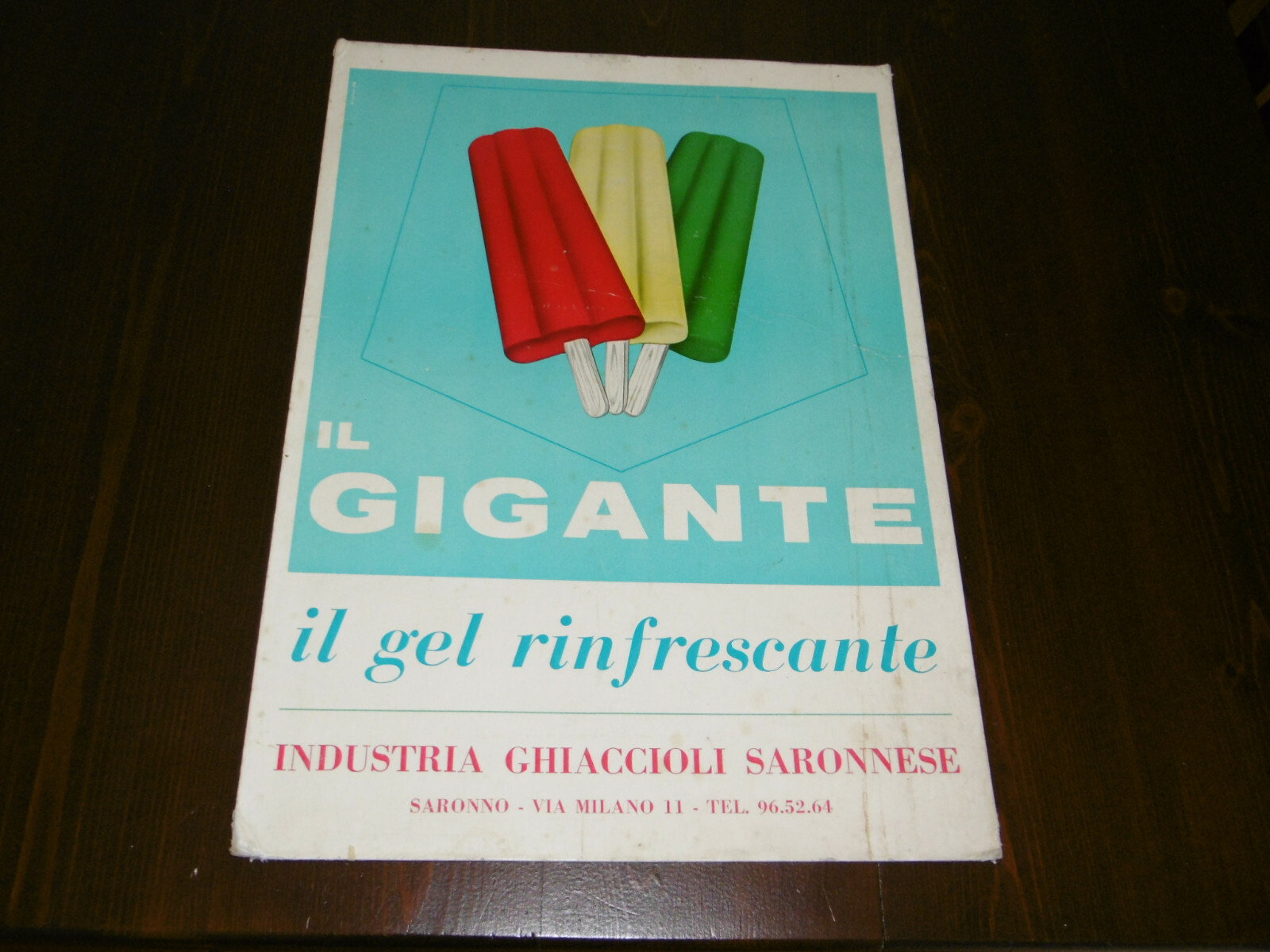 ADVERTISING SIGN 45X32 1960s “THE GIANT” SARONNE ICE INDUSTRY