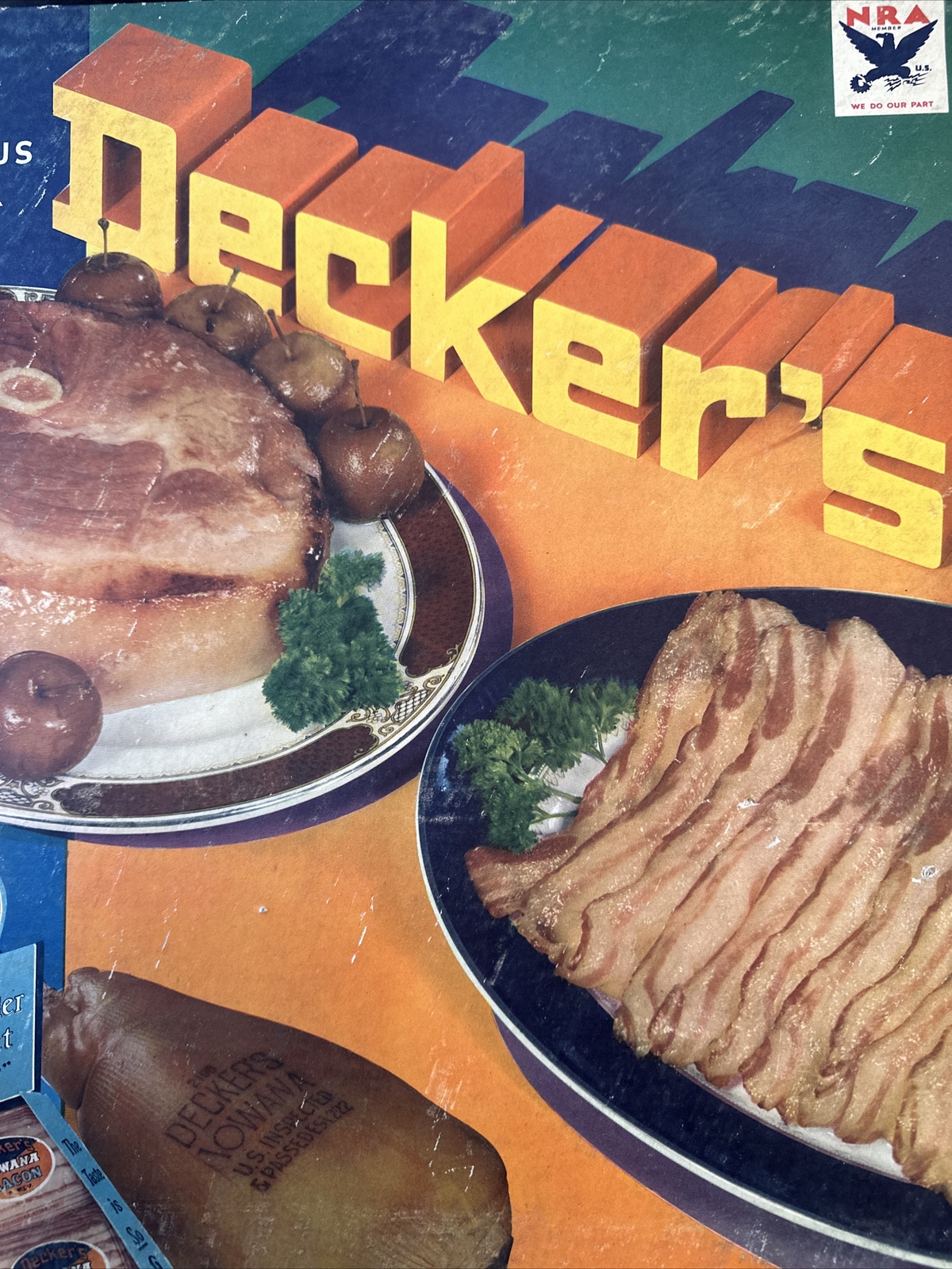 Vintage Decker’s Iowana Ham And Bacon Sign NRA Rare Antique Store Display Sign