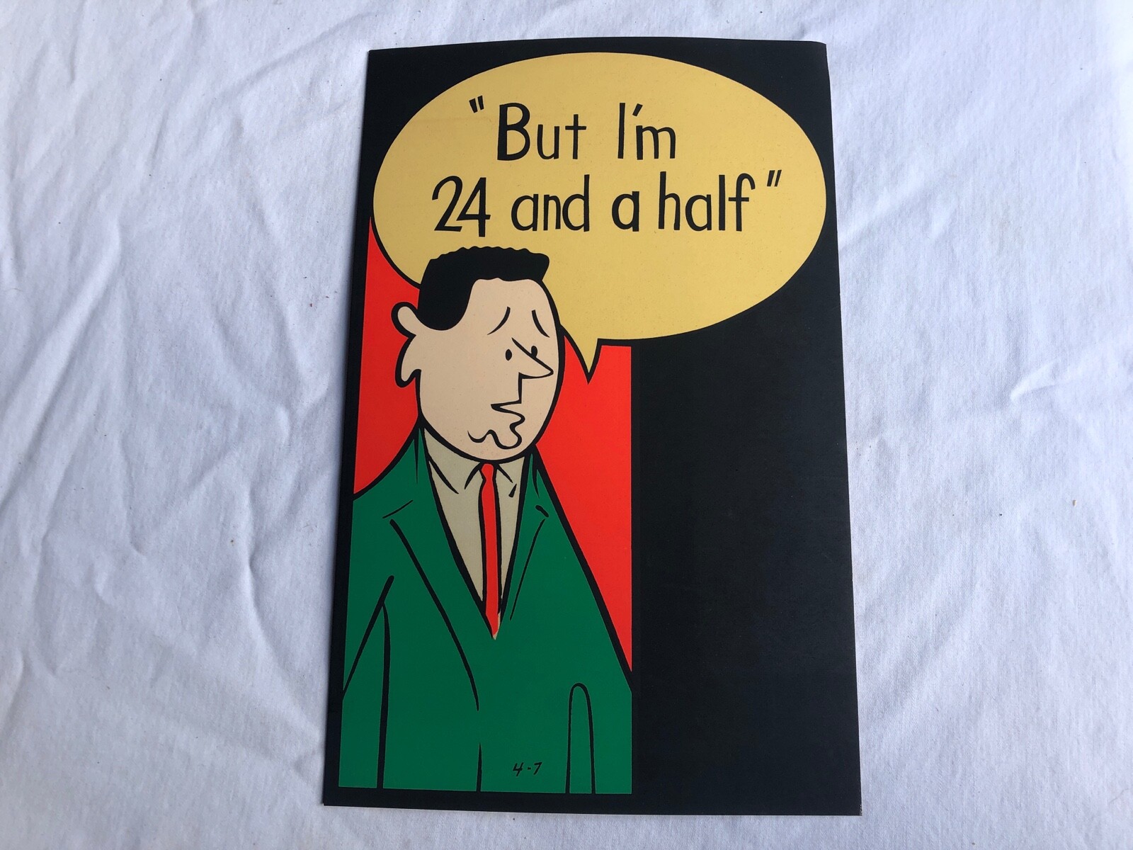 Vintage STORE SIGN Cardboard MAN I’m 24 and half Mid Century MCM CAR DEALER #59