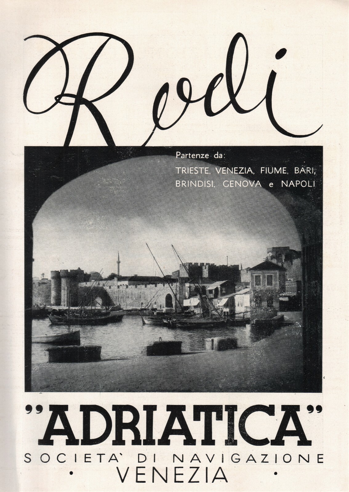 PUBBLICITA’ 1938 RODI ADRIATICA VENEZIA SOCIETA NAVIGAZIONE TRIESTE FIUME PORTO