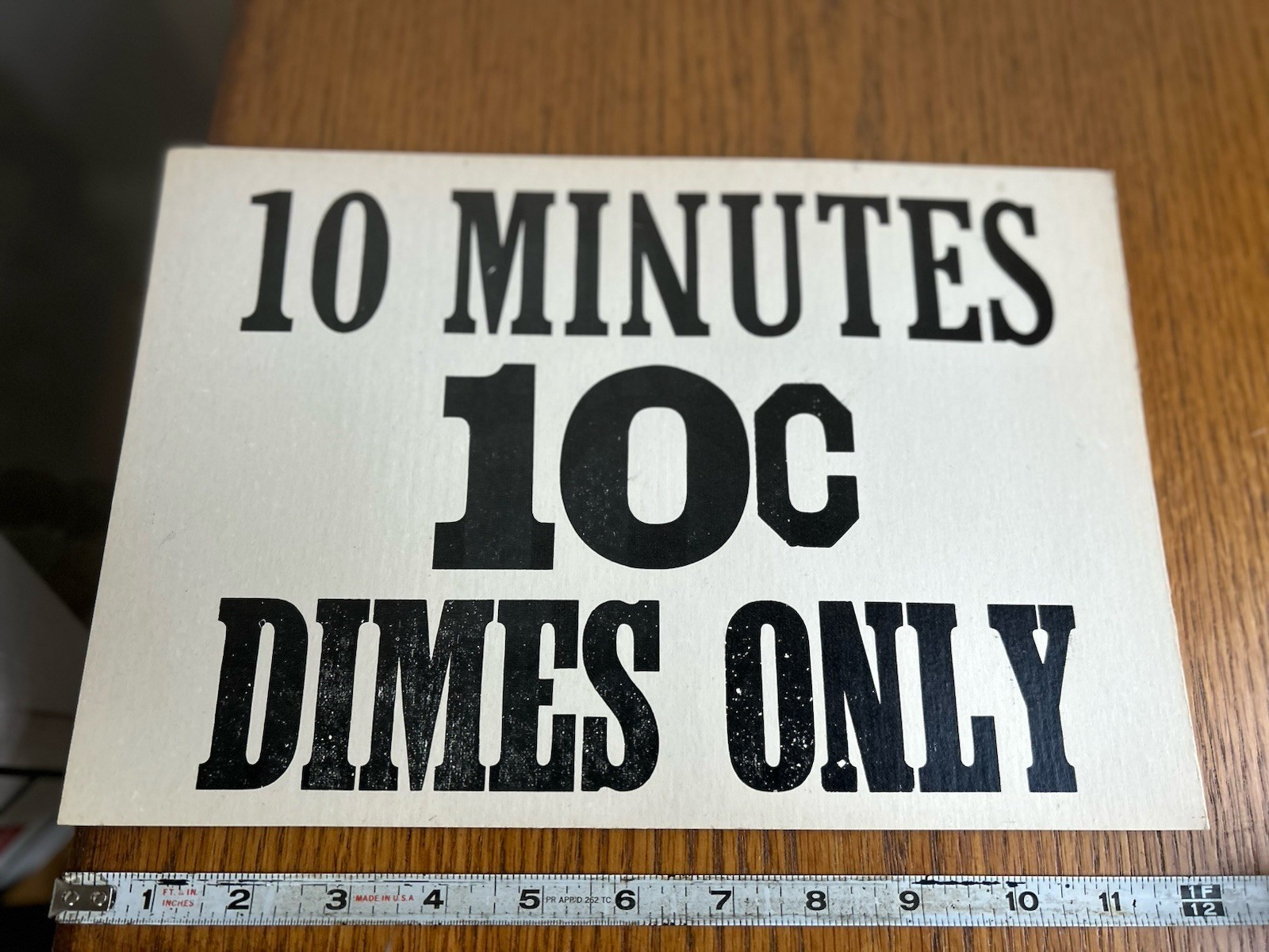12” X 8” Cardboard 1970’s Advertising Vender Sign For 10 Minutes Dimes Only