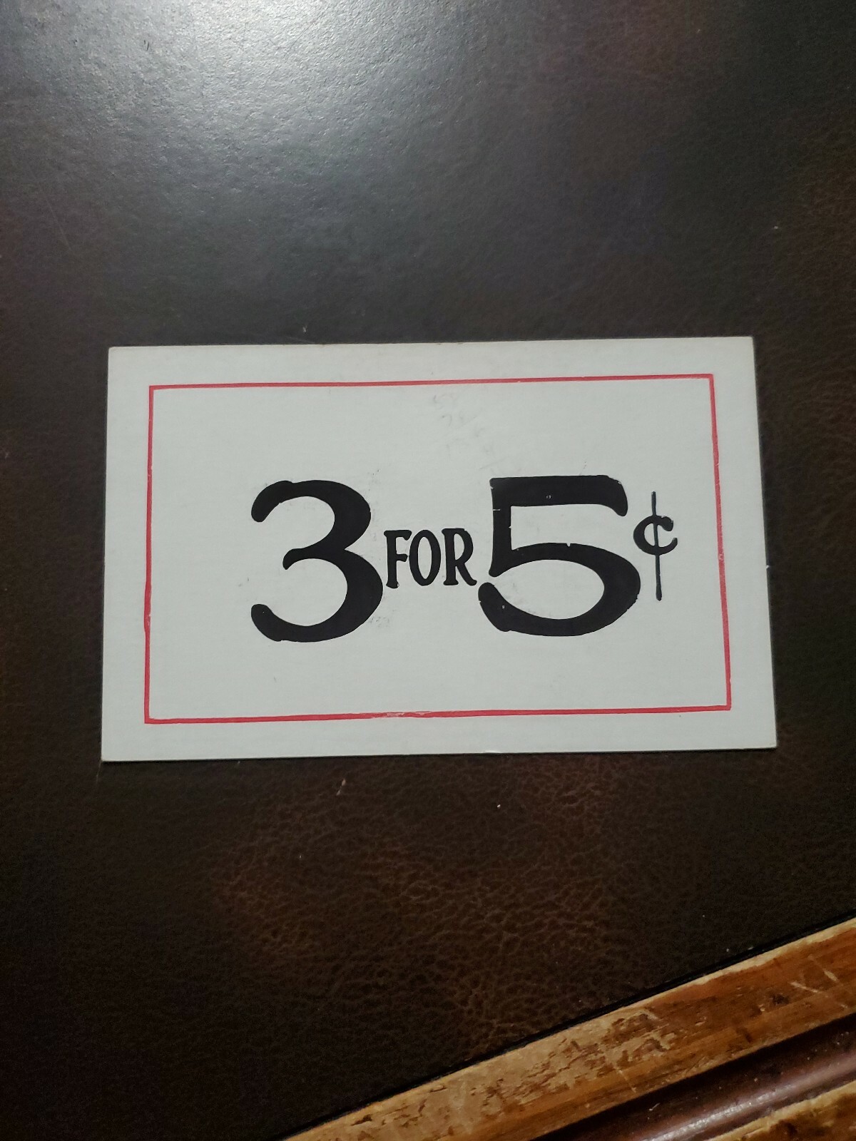 Vintage 3 for 5c Double Sided 1940s unmarked WOOLWORTH’S Store Sign 3.5 x 5.5