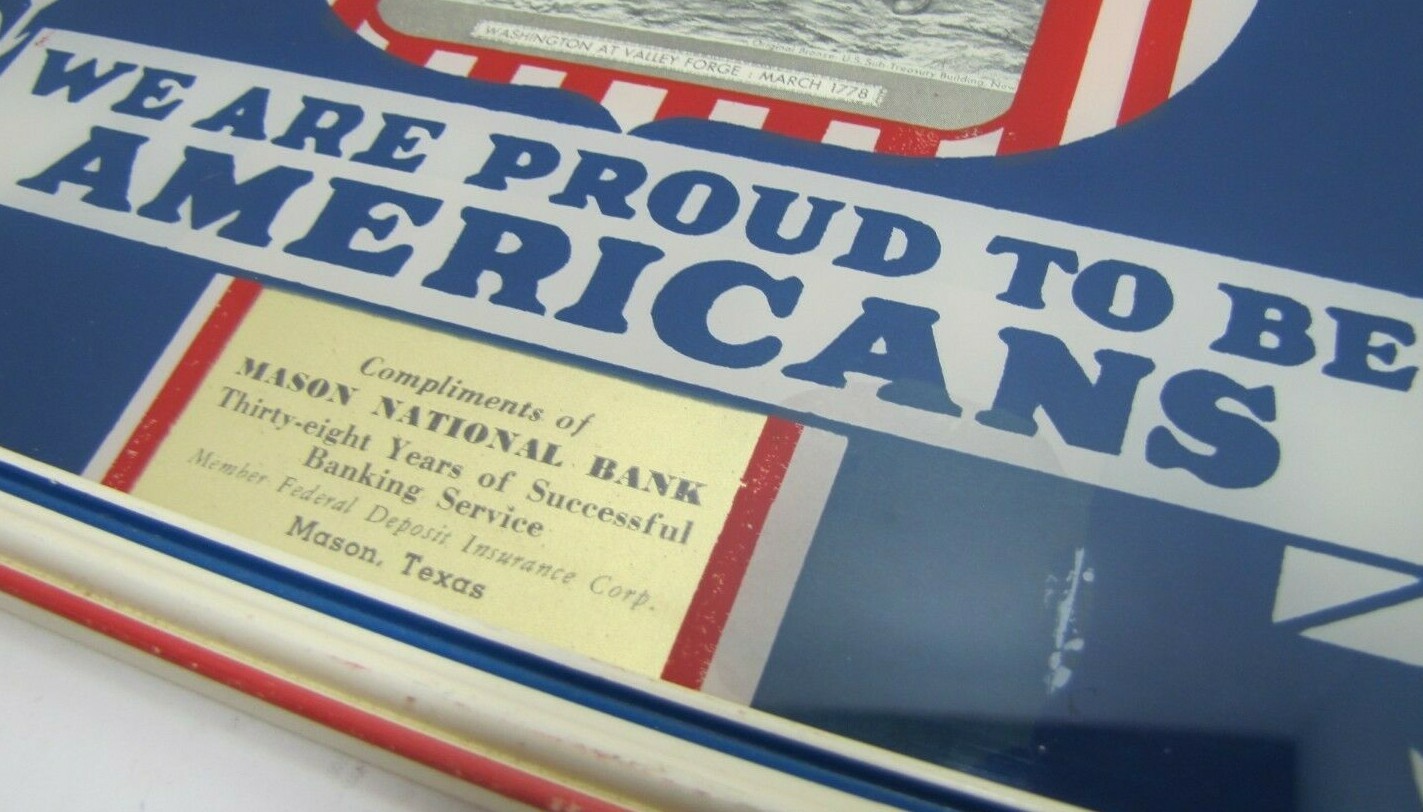 MASON TX NATIONAL BANK GOD BLESS AMERICA WE ARE PROUD TO BE AMERICANS 1942 Sign