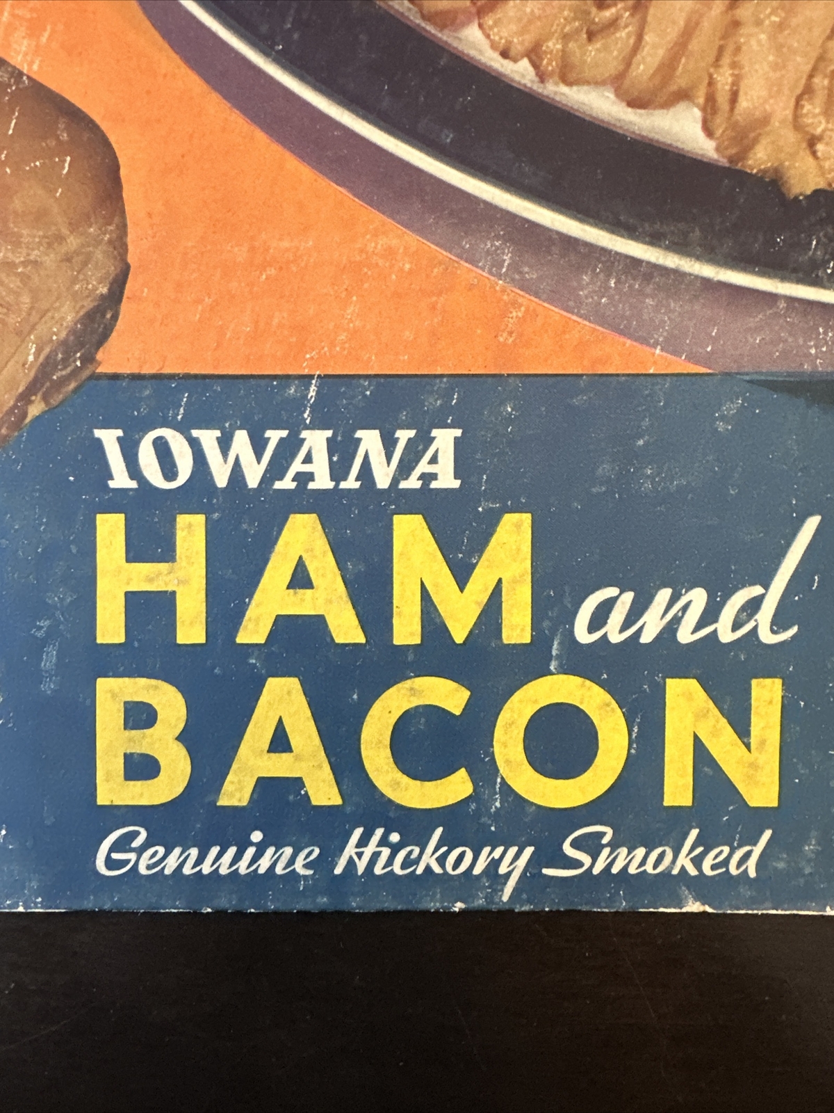 Vintage Decker’s Iowana Ham And Bacon Sign NRA Rare Antique Store Display Sign