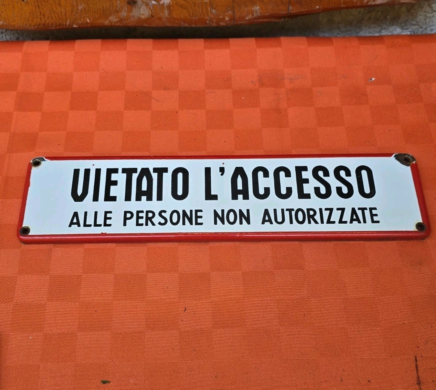 Enamel Table Sign Forbidden Access