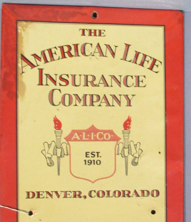 NOW ON SALE ~ OLD ORIGINAL AMERICAN LIFE INSURANCE CO SIGN * DENVER *
