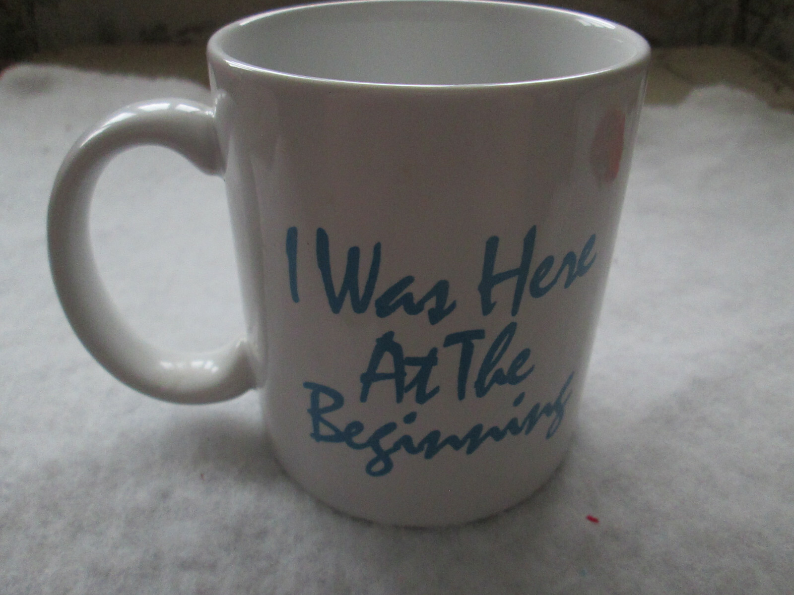 Miles coffee mug January 1, 1992 I was here at the Beginning Alka-Seltzer book