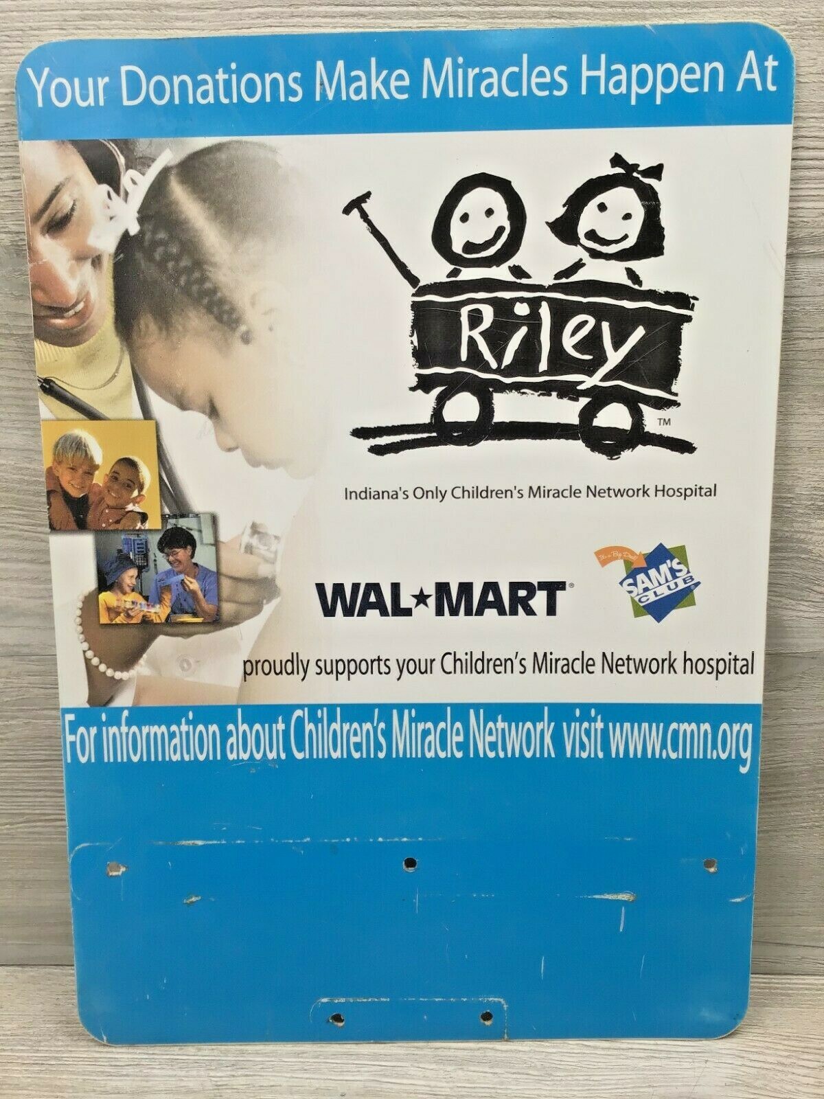 Retired Wal-Mart Sam’s Club Children’s Miracle Network Riley Hospital Sign