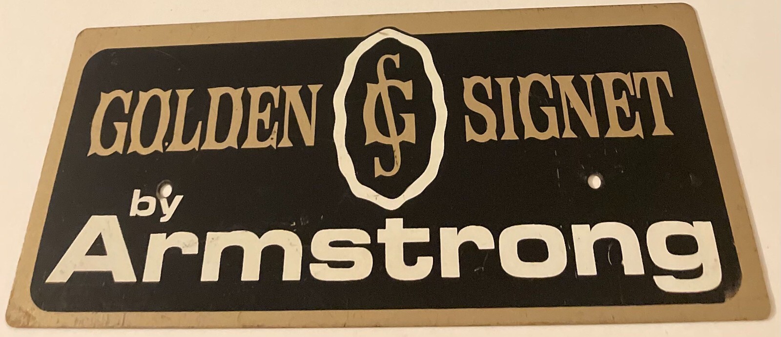 Vintage Golden Signet By Armstrong Sign 14″ x 6″ Store Display STEEL